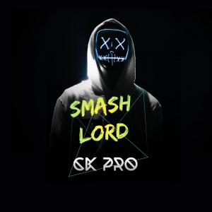 Album Smash Lord oleh CK Pro