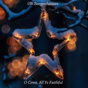 Ulli Bogershausen的專輯O Come, All Ye Faithful