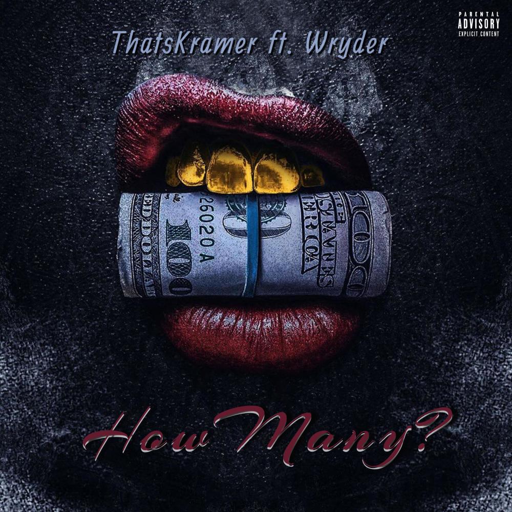 How Many (feat. Wryder) (Explicit)