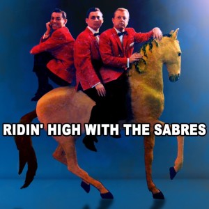 Album Ridin' High With The Sabres oleh The Sabres