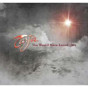 Dengarkan You Would Have Loved This (Radio Edit) lagu dari Tarja Turunen dengan lirik