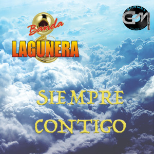 Banda Lagunera的專輯Siempre Contigo