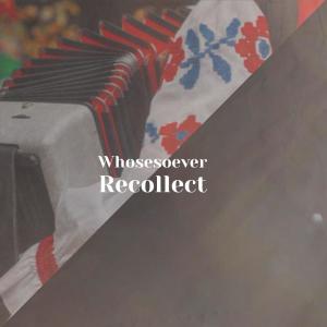 Album Whosesoever Recollect from Various