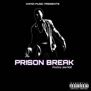 ดาวน์โหลดและฟังเพลง Prison Break (Explicit) พร้อมเนื้อเพลงจาก Komzi