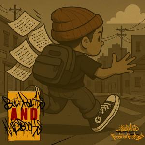 Joseph SD的專輯BACKPACKS & NOTEBOOKS (feat. Prodi Da Prodigal)