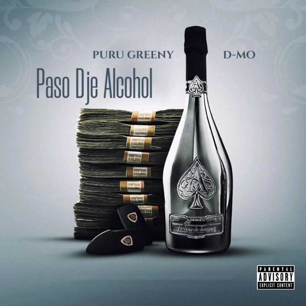 Paso Dje Alcohol (feat. d-Mo) (Explicit)
