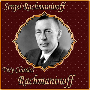 Orquesta sinfónica的專輯Sergei Rachmaninoff: Very Classics. Rachmaninoff