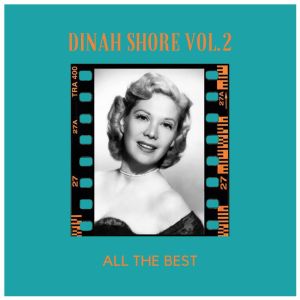Album All the Best (Vol.2) oleh Dinah Shore