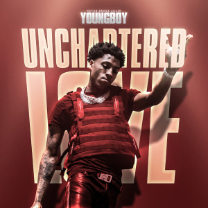 收聽Youngboy Never Broke Again的Unchartered Love (Explicit)歌詞歌曲