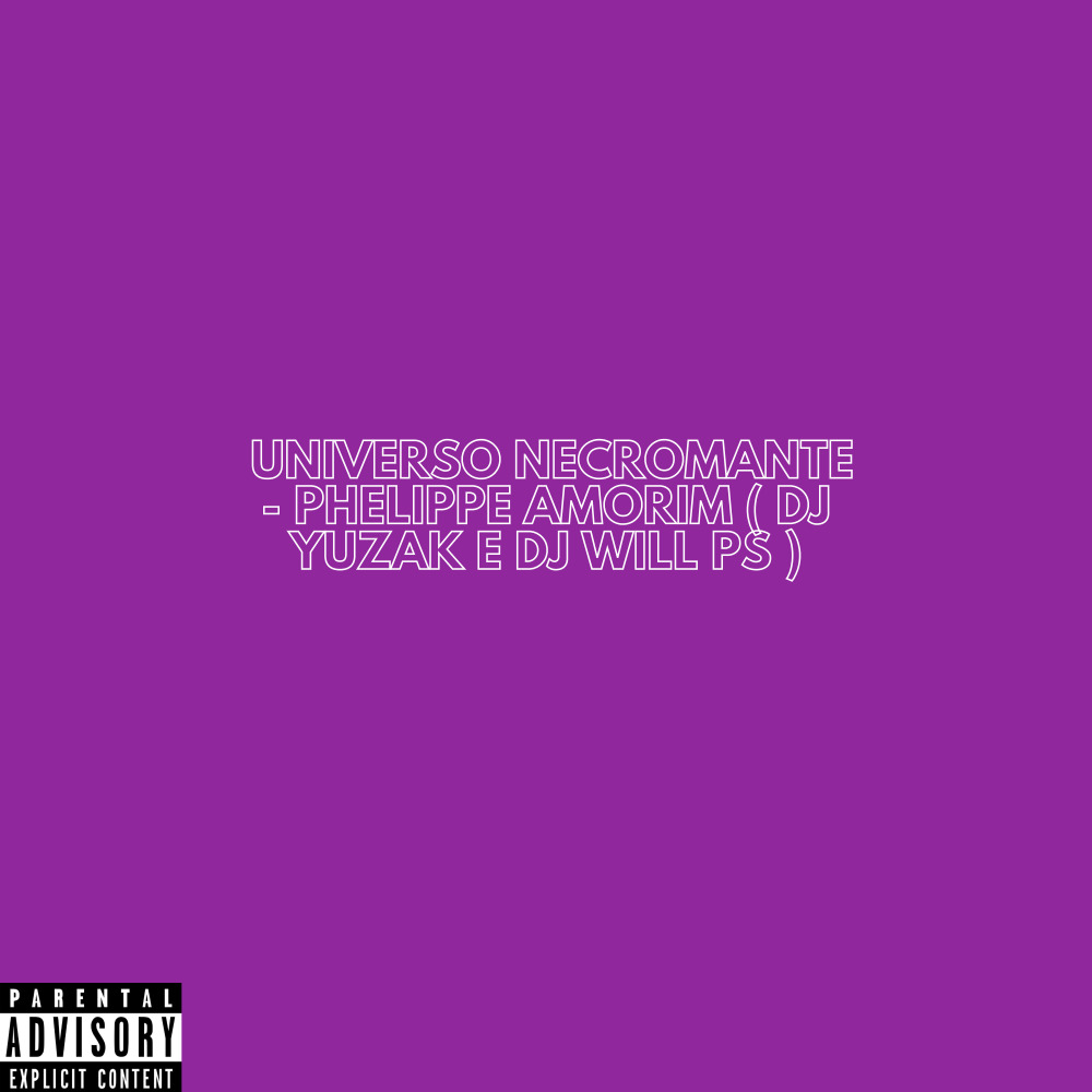Universo Necromante (Explicit)
