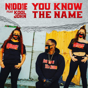Album You Know the Name (Explicit) from Niddie