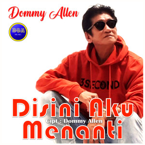 Dommy Allen的專輯Disini Aku Menanti