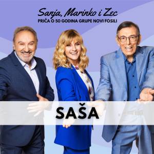 อัลบัม Saša (Priča O 50 Godina Grupe Novi Fosili) ศิลปิน Novi Fosili