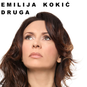 Emilija Kokić的專輯Druga