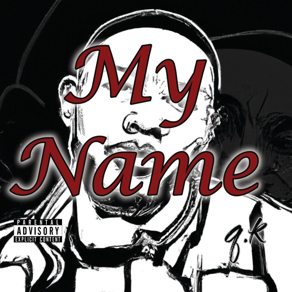 My Name (Explicit)