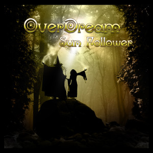 Listen to Sun Follower song with lyrics from Overdream