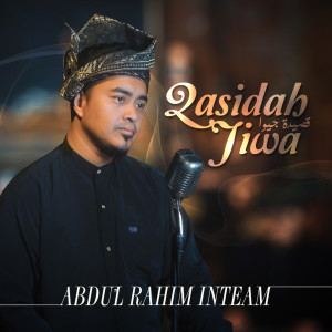 Album Qasidah Jiwa oleh Abdul Rahim Inteam