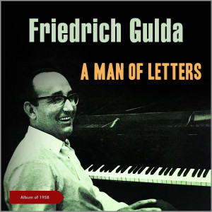 古尔达的专辑A Man of Letters (Album of 1958)