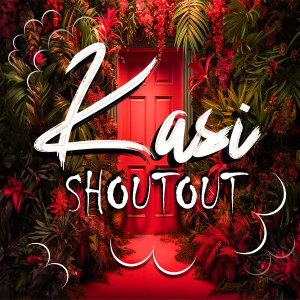 Dengarkan lagu Shoutout nyanyian Kasi dengan lirik