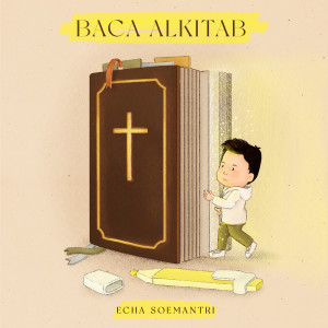 Listen to Baca Alkitab song with lyrics from ECHA SOEMANTRI