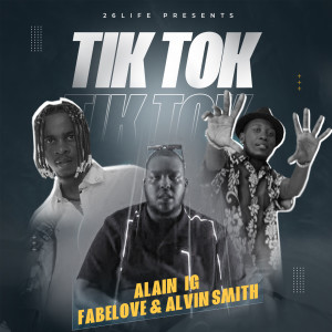 收聽Alain IG的Tik Tok歌詞歌曲