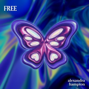 收听Alexandra Hampton的Free歌词歌曲