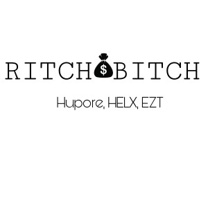 收聽Hupore的Ritch Bitch (Explicit)歌詞歌曲