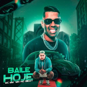 Baile Hoje (Explicit)