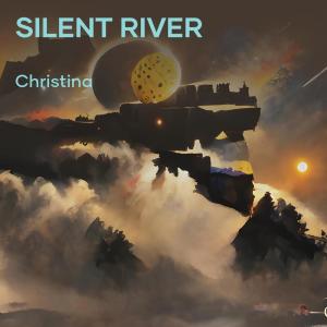 Christina的專輯Silent River