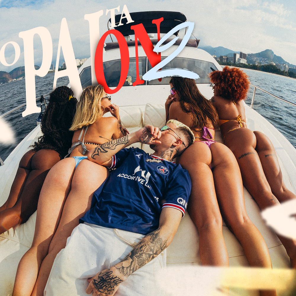 O Pai Tá On 2 (Explicit)