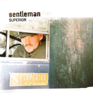 Dengarkan Superior (Dub Mix) lagu dari Gentleman dengan lirik