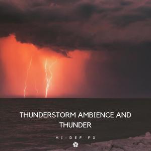 Album Thunderstorm Ambience and Thunder from 