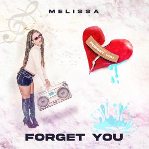 Album Forget You from Melissa