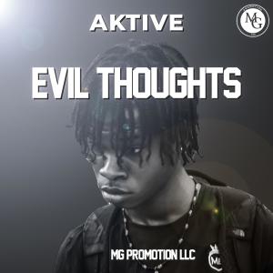 收聽Aktive的Evil Thoughts歌詞歌曲