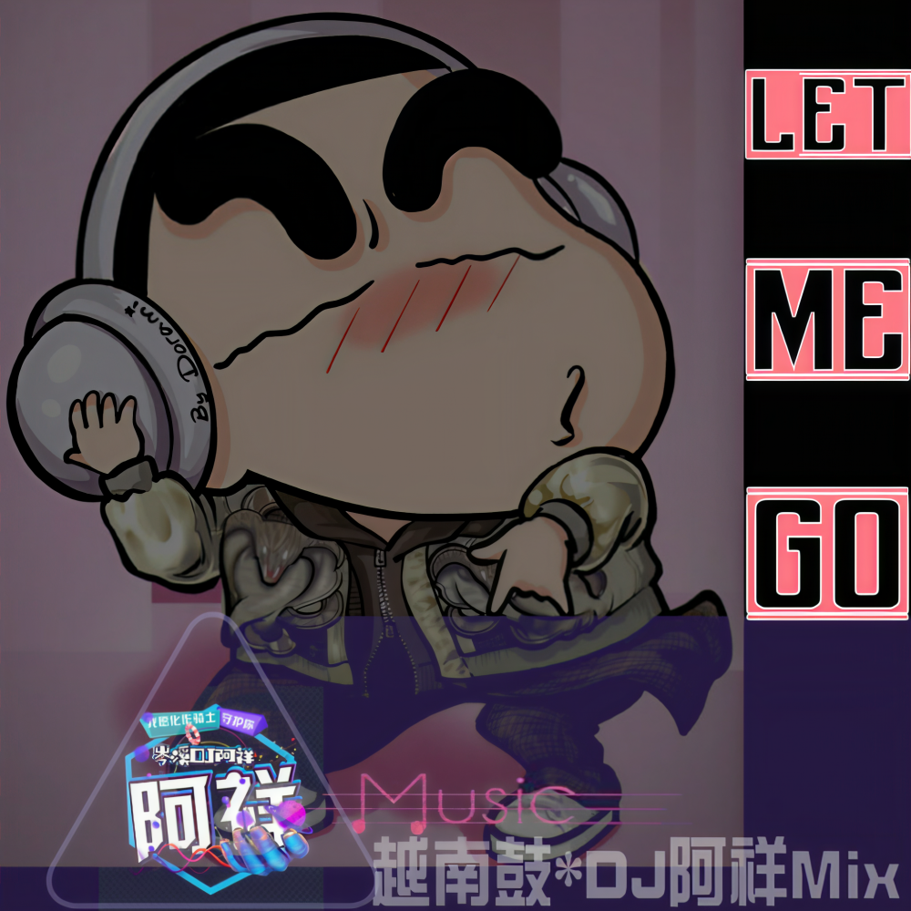 Let me go (越南鼓)
