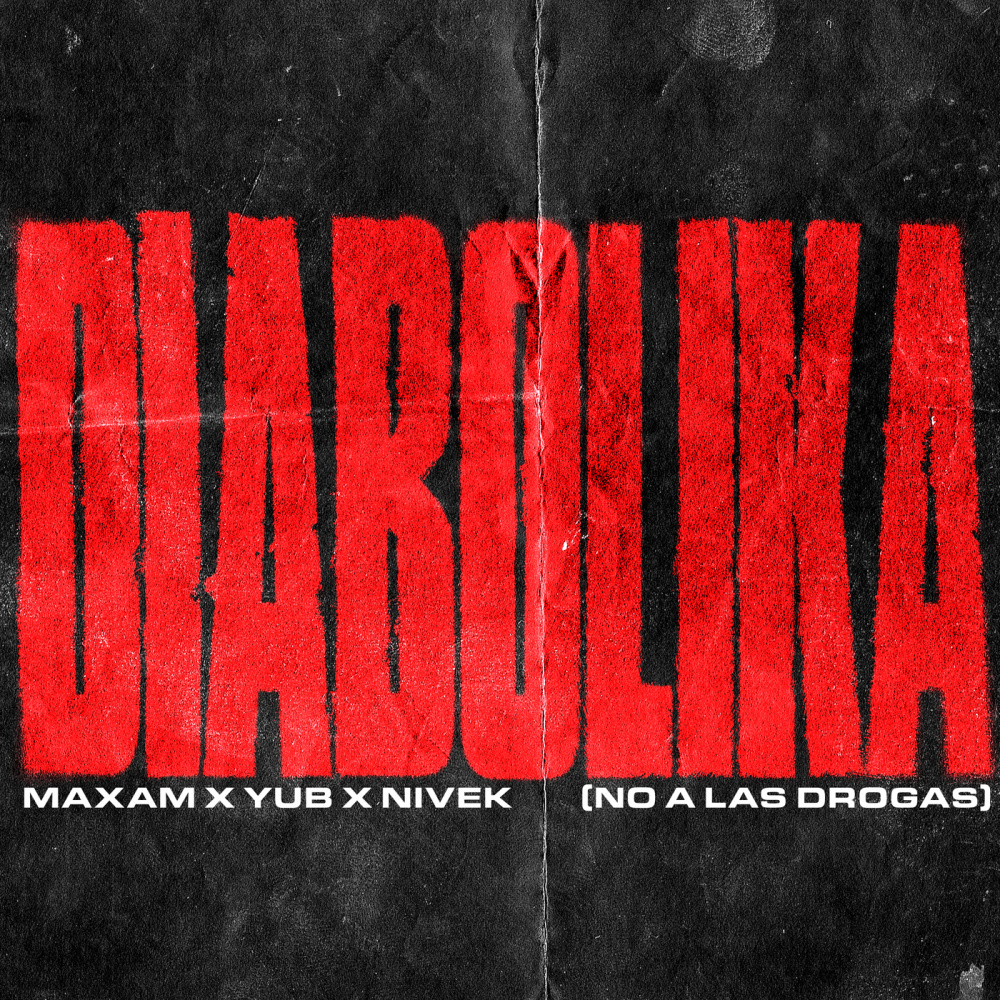 DIABOLIKA (No A Las Drogas)