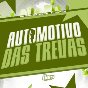 dj cauazim的專輯Automotivo Das Trevas (Explicit)