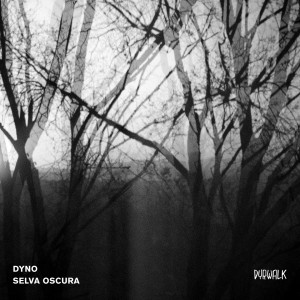 Album Selva oscura from DYNO