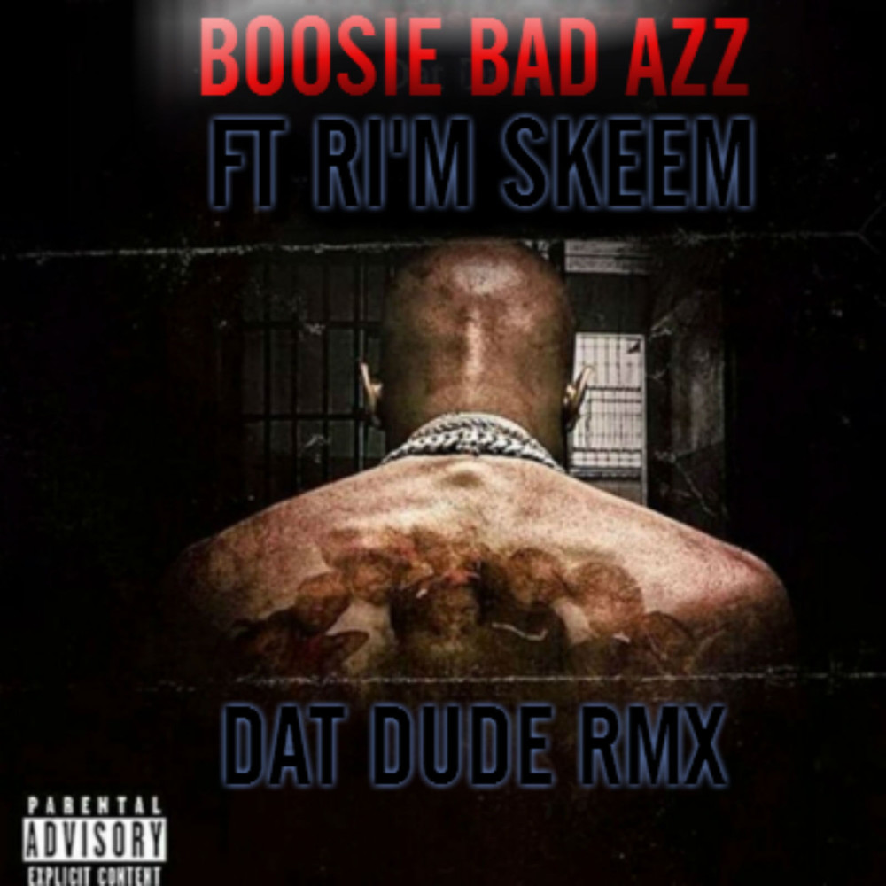 Dat Dude (Remix) [feat. Ri'm Skeem] (Explicit) (Remix|Explicit)