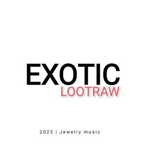 Album EXOTIC (Explicit) from 