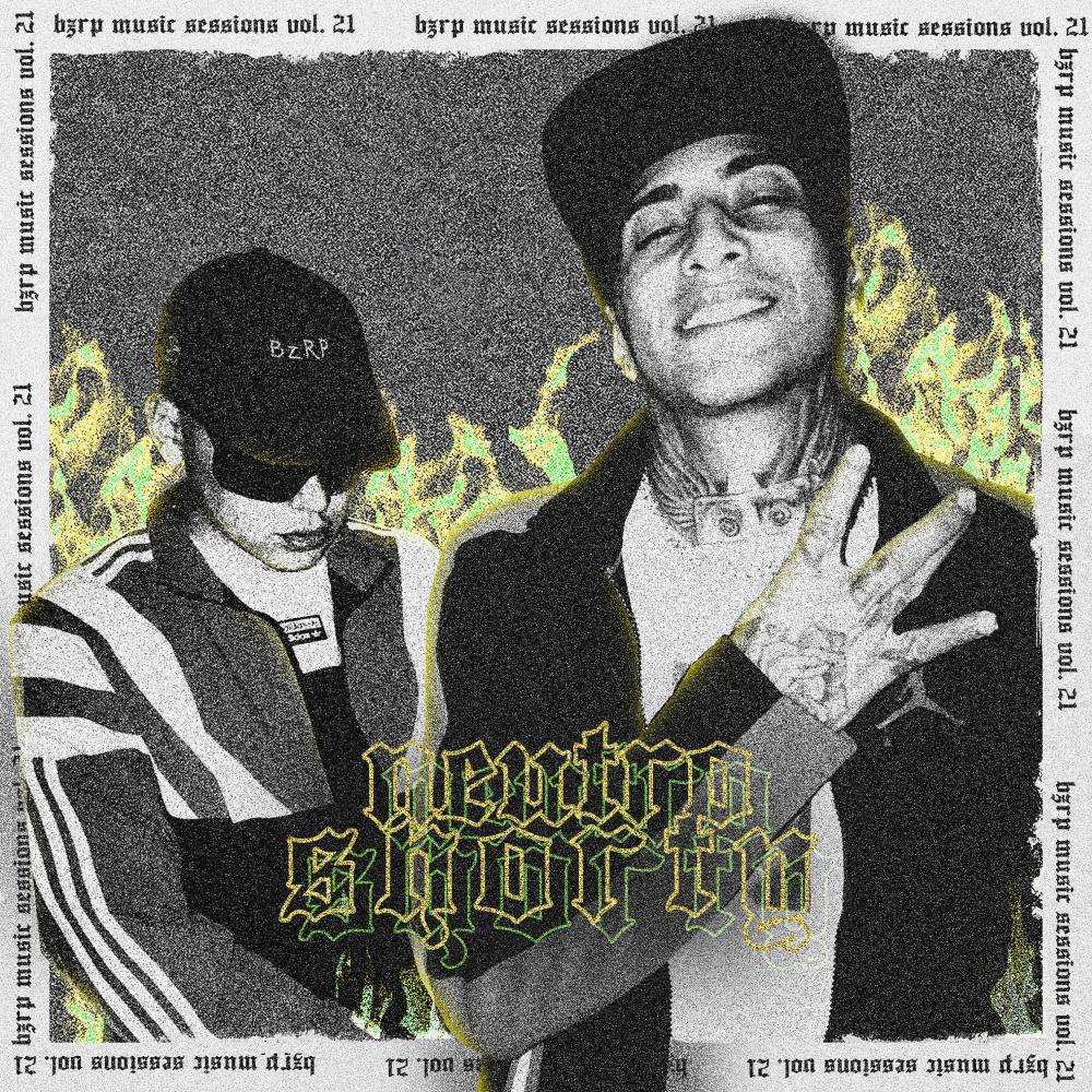 Neutro Shorty: Bzrp Music Sessions, Vol. 21 (Explicit)