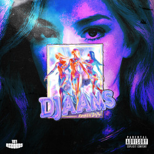 Listen to Djaams (Explicit) song with lyrics from RockMeister