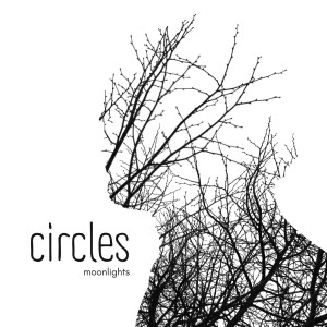 收聽Moonlights的Circles歌詞歌曲