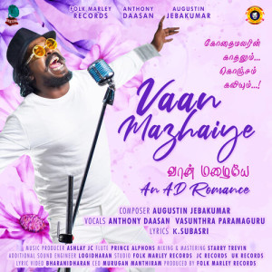 Album Vaan Mazhaiye from Anthony Daasan