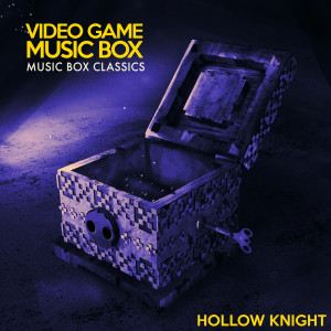 Music Box Classics: Hollow Knight