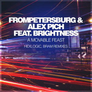 Listen to A Movable Feast (Hexlogic Vocal Remix) song with lyrics from FromPetersburg