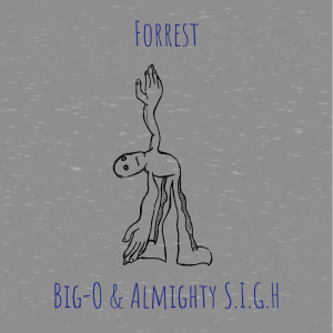 Album Forrest (Explicit) from Big-O