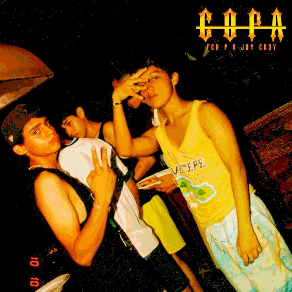 COPA (feat. Joy Eddy & Fer P) (Explicit)