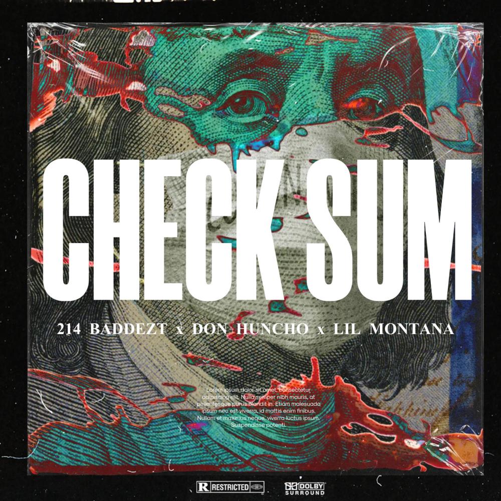 Check Sum (feat. Don Huncho & Lil Montana) (Explicit)