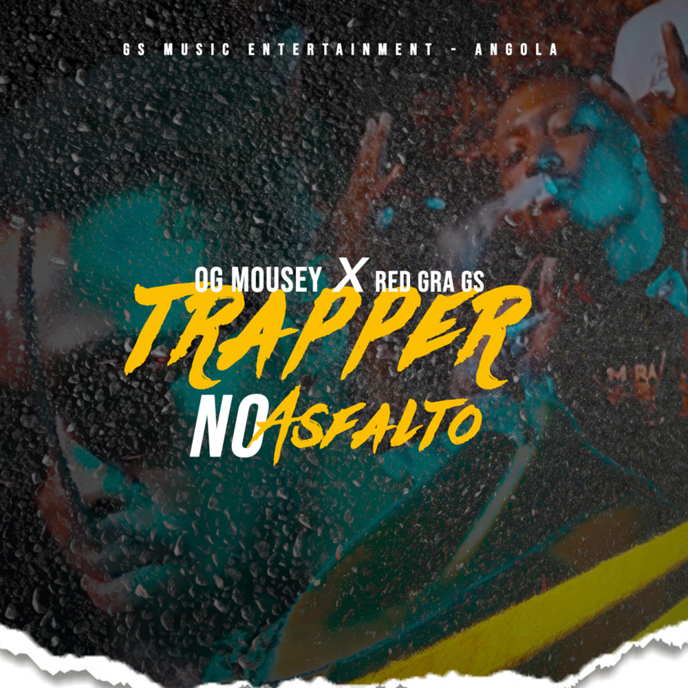 Trapper no Asfalto